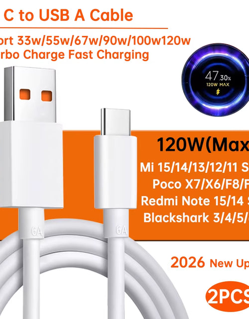 Load image into Gallery viewer, Original Usb Type C Cable 120W 100W 90W 67W Turbo Fast Charger Mi 17 15 14 13 12 T Pro 11 Ultra Poco F8 X8 X7 Redmi Note
